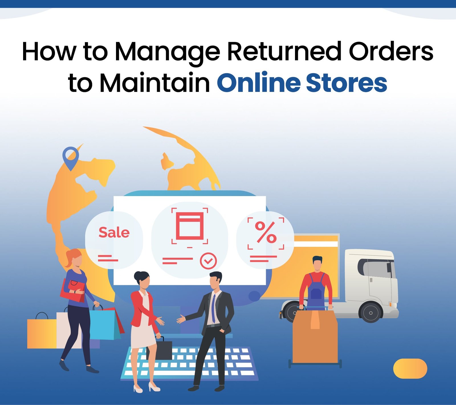 How to manage returned orders to maintain online store