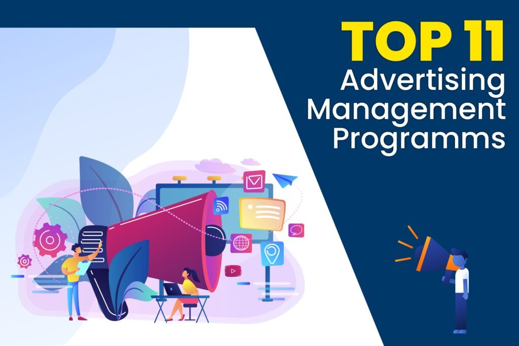 Top 11 Advertising Management Programs